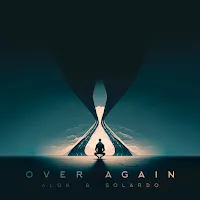 Alok — Over Again Ft Solardo — обложка